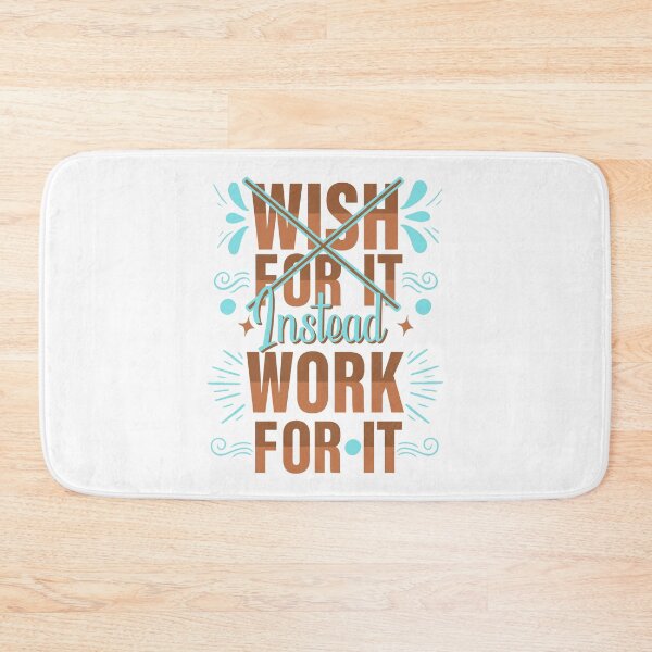 Item preview, Don't Wish For It, Instead, Work For It designed and sold by Salmaniix.