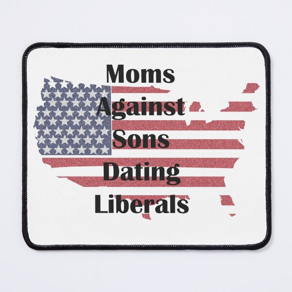 Item preview, mom against sons dating liberals, designed and sold by noha alzohbi.