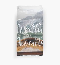 Live the Adventure - Adventure Awaits Duvet Cover