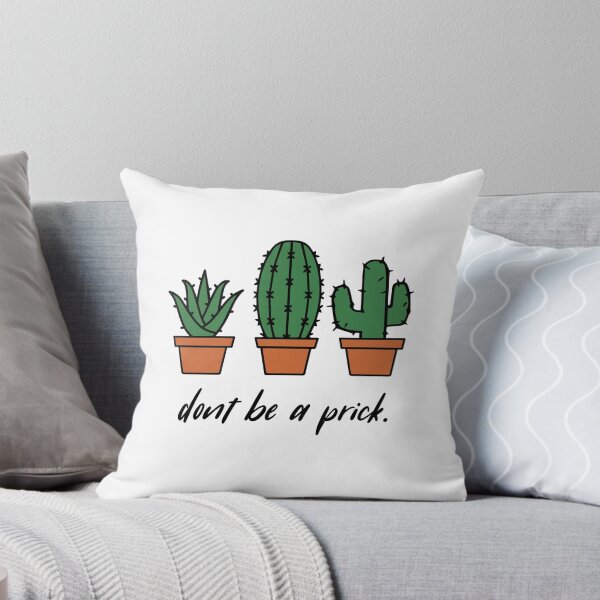 Item preview, Don't Be a Prick designed and sold by mnmmerch.