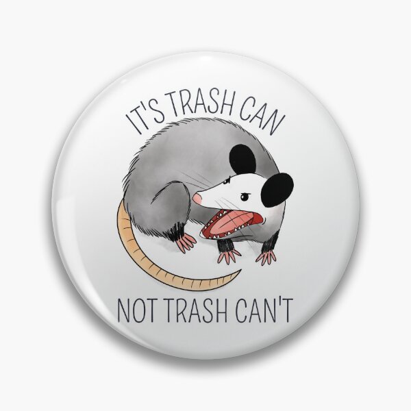 Item preview, It's Trash Can Not Trash Can't designed and sold by LKDesigns24.