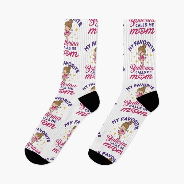 Item preview, My Favorite Ballerina Calls Me Mom designed and sold by jaygo.