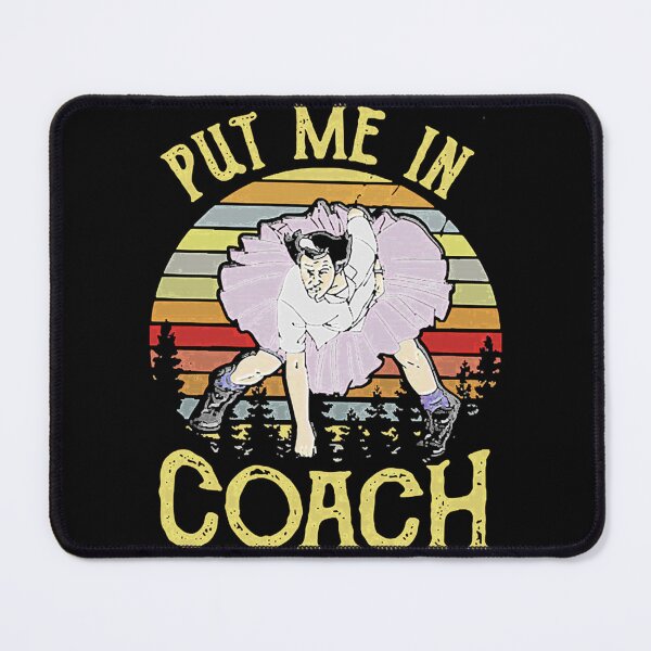 Item preview, Put-Me-In-Coach designed and sold by Reacc111z.