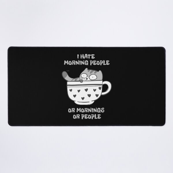 Item preview, I Hate Morning People Or Mornings Or People designed and sold by nquestiaa.