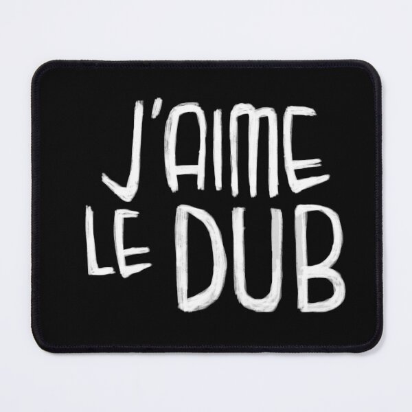 Item preview, Dubstep Typography, Jaime le Dub, French, I Love Dub Music designed and sold by badlydrawnbabe.