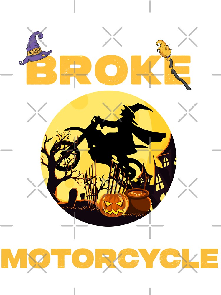 My Broom Broke So Now I Ride A Motorcycle Halloween Party Gift Baby  One-Piece for Sale by TMelonShop