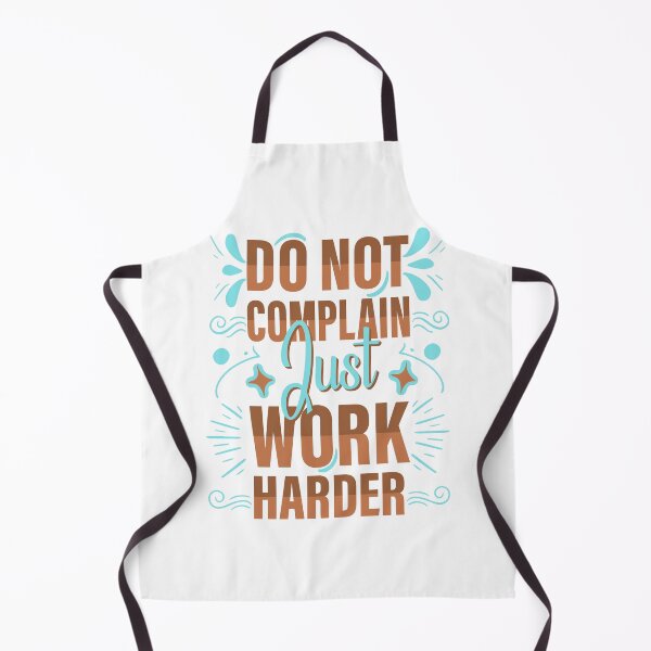 Item preview, Do Not Complain Just Work Harder. designed and sold by Salmaniix.