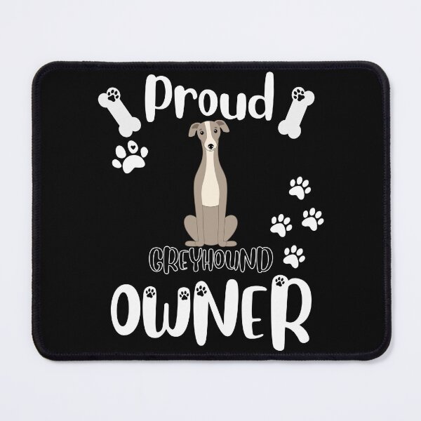 Item preview, Proud Greyhound Owner designed and sold by TheDoggoStore.