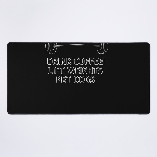 Item preview, Lift-Weights-Pet-Dogs-Drink-Coffee-Gym-Life-Gift-Happiness designed and sold by Itaxi.