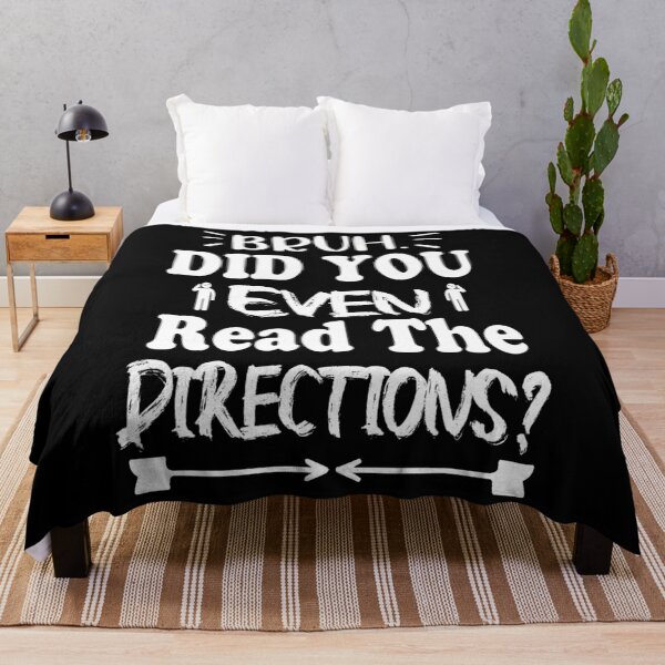 Item preview, Bruh Did You Even Read The Directions Sarcastic Teacher Life designed and sold by quietcongresspe.