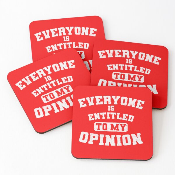 Item preview, Everyone is entitled to my opinion designed and sold by boec gear.
