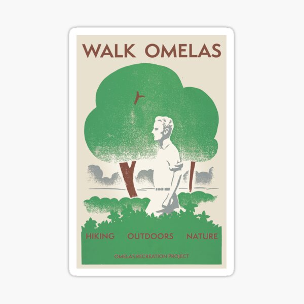 Walk Omelas Sticker