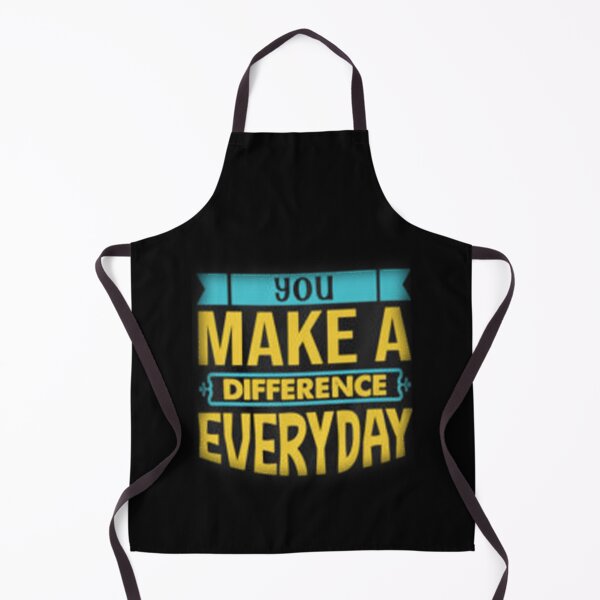 Item preview, YOU MAKE A DIFFERENCE EVERYDAY designed and sold by PolyBoutiquez.