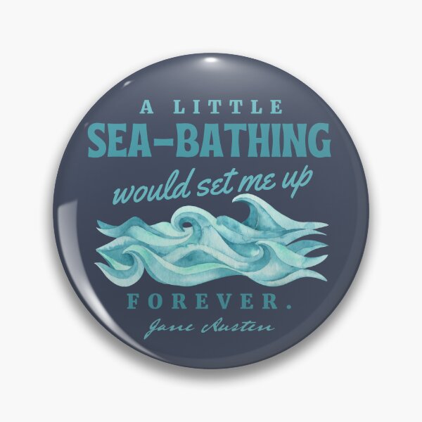 Item preview, A little sea-bathing would set me up forever | Pride and Prejudice designed and sold by CastlesClassics.