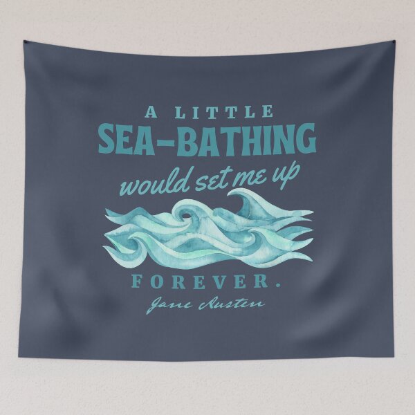 Item preview, A little sea-bathing would set me up forever | Pride and Prejudice designed and sold by CastlesClassics.