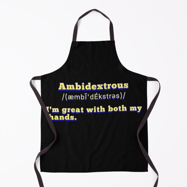Item preview, Ambidextrous meaning(Im great with both my hands) designed and sold by JIMMYKIVUTI.