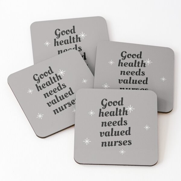 Item preview, Nurses on strike Support nurses Good health needs valued nurses designed and sold by medoutfits.