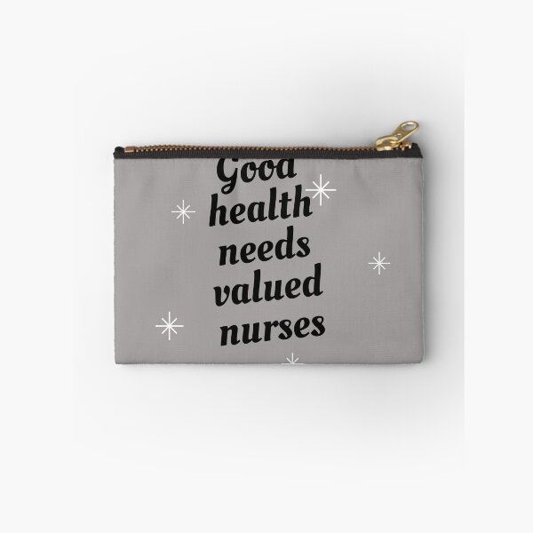 Item preview, Nurses on strike Support nurses Good health needs valued nurses designed and sold by medoutfits.
