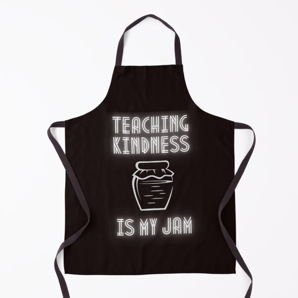 Item preview, Teaching Kindness is My Jam designed and sold by Psycheek.