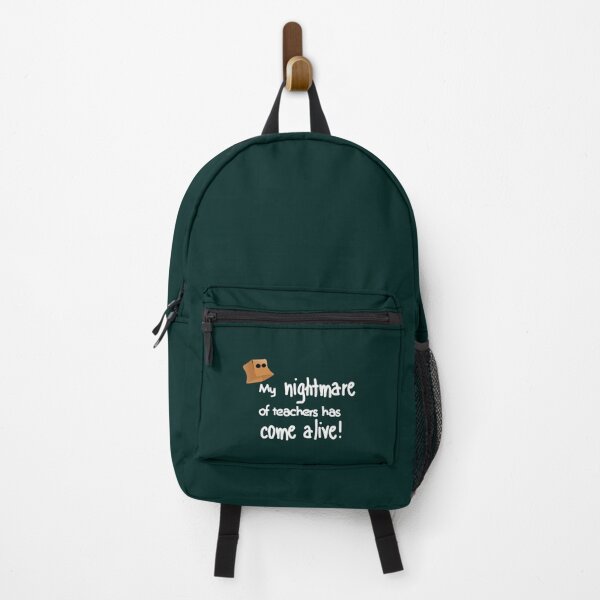 Item preview, My nightmare of teachers has come alive! designed and sold by KelAcker1.