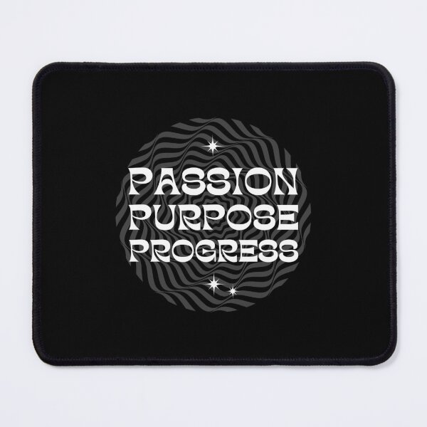 Item preview,  Passion Purpose Progress designed and sold by Pearl67.