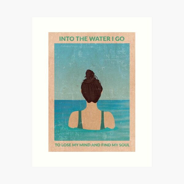 Into The Water i Go Art Print