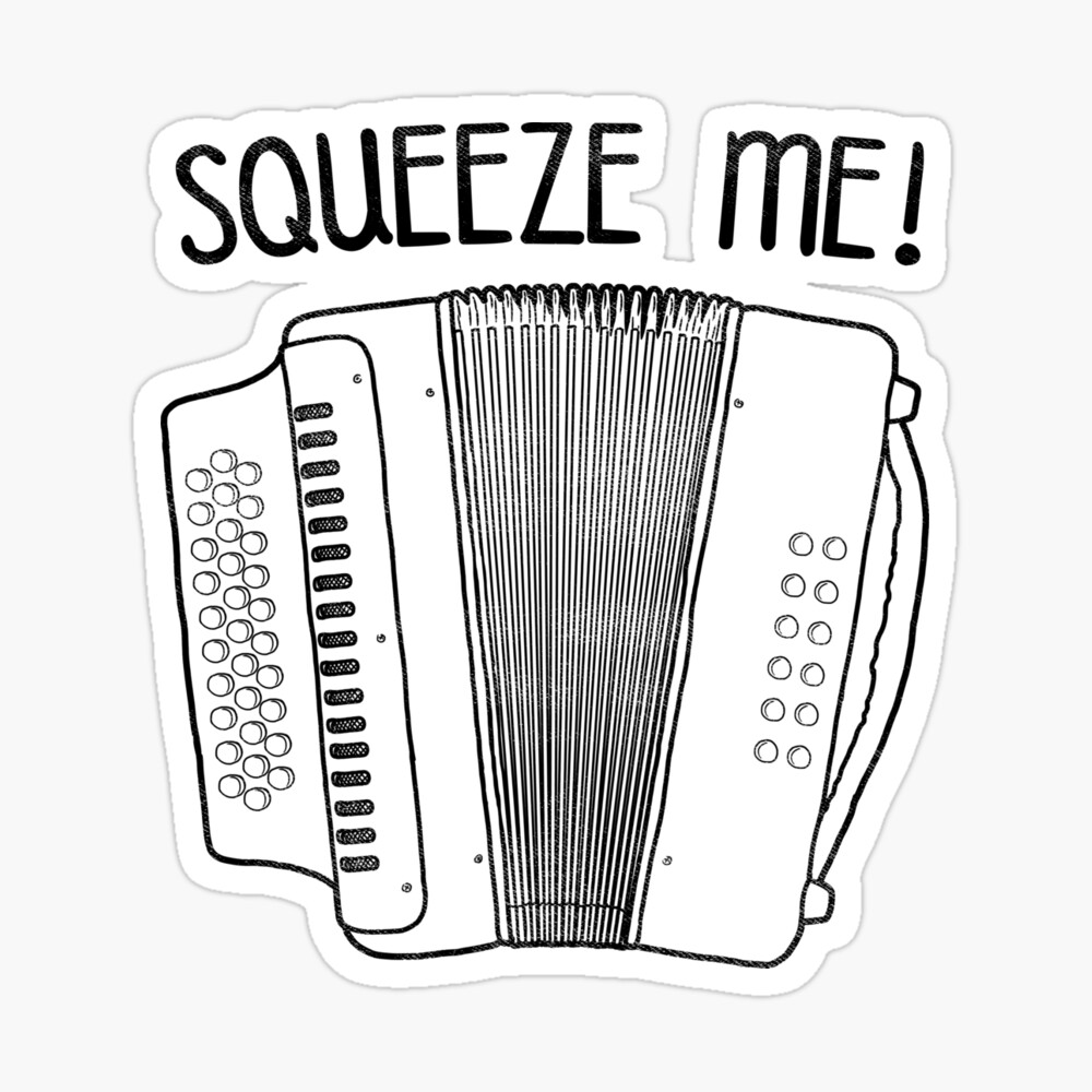 Funny Meme - Squeeze Box Accordion - Musician - Instrument