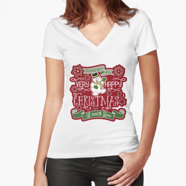 Snowman Very Happy Christmas With Much Love Typography Fitted V-Neck T-Shirt