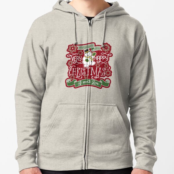Snowman Very Happy Christmas With Much Love Typography Zipped Hoodie