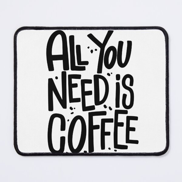 Item preview, All you need is coffee day designed and sold by hassendz.