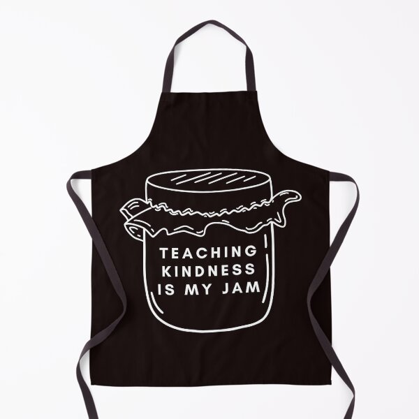 Item preview, Teaching Kindness is My Jam designed and sold by Psycheek.