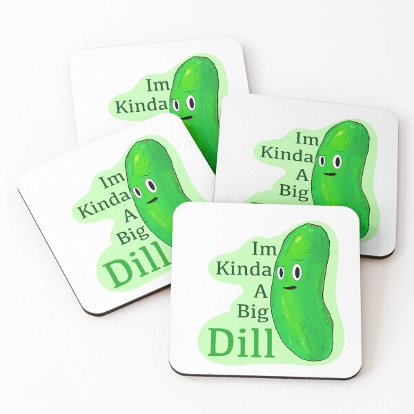 Item preview, I’m Kinda a big Dill designed and sold by DecadentDahliah.