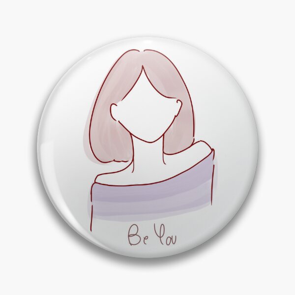 Item preview, Be You designed and sold by Knkn-my.
