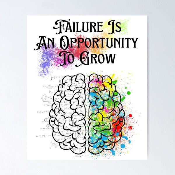 Item preview, Failure is an Opportunity to Grow - Positive Quote - Brain in Black, White, and an explosion of Colors Motivation - Evolve - Empower - Mental Health designed and sold by Mechanical-Artt.