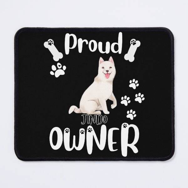 Item preview, Proud Jindo Owner designed and sold by TheDoggoStore.