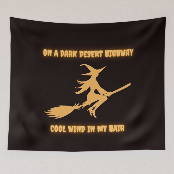 Item preview, On a dark desert highway, Cool wind in my hair designed and sold by Psycheek.