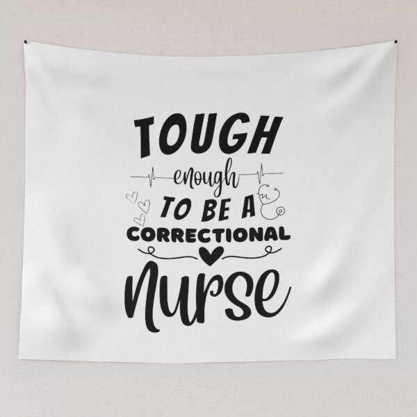 Item preview, Tough Enough To Be A Correctional Nurse designed and sold by ImaginedCo.