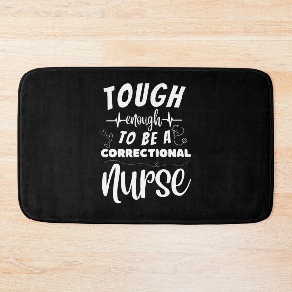 Item preview, Tough Enough To Be A Correctional Nurse designed and sold by ImaginedCo.