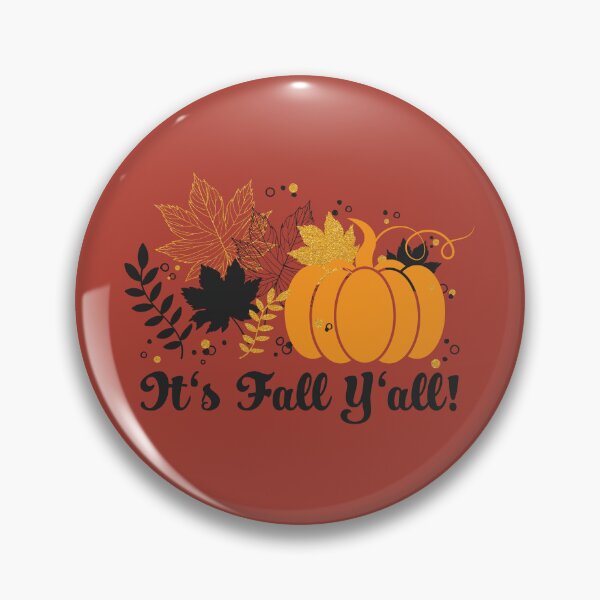Item preview, It's Fall Y'all Pumpkin and Autumn Leaves designed and sold by HoneyHue.