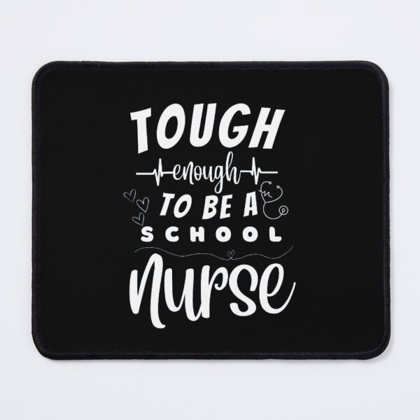 Item preview, Tough Enough To Be A School Nurse designed and sold by ImaginedCo.
