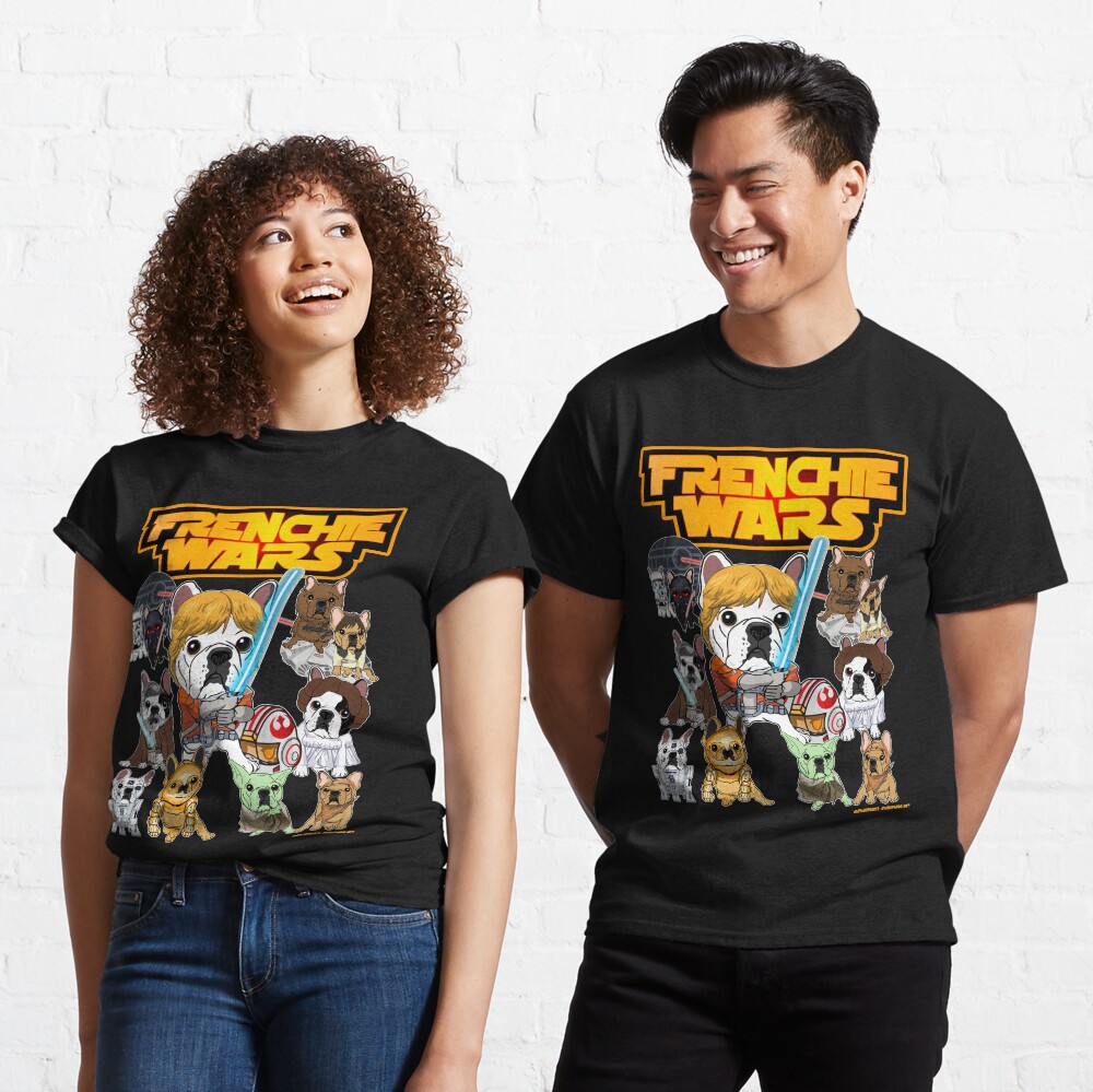 FRENCHIE WARS Classic T-Shirt