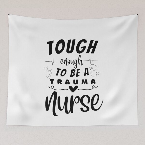 Item preview, Tough Enough To Be A Trauma Nurse designed and sold by ImaginedCo.