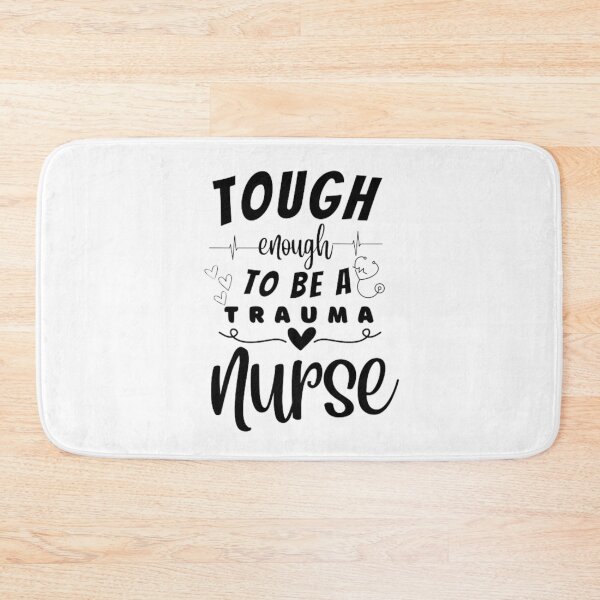 Item preview, Tough Enough To Be A Trauma Nurse designed and sold by ImaginedCo.
