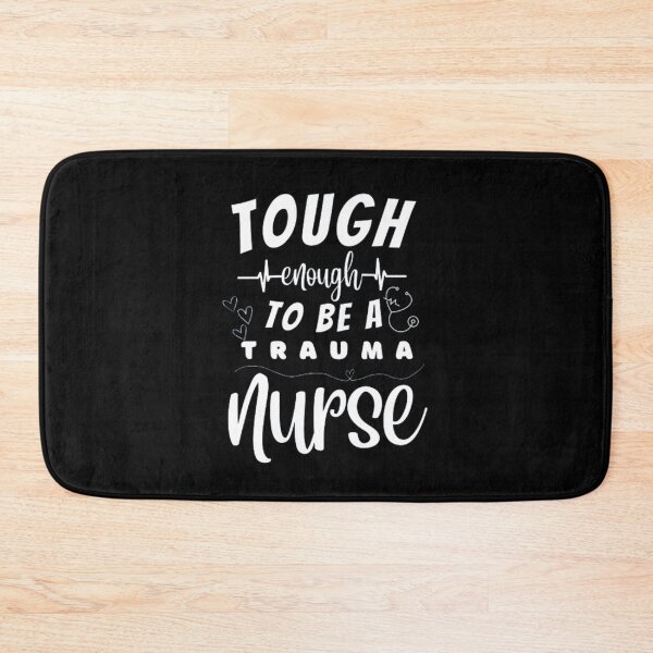 Item preview, Tough Enough To Be A Trauma Nurse designed and sold by ImaginedCo.
