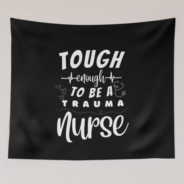 Item preview, Tough Enough To Be A Trauma Nurse designed and sold by ImaginedCo.