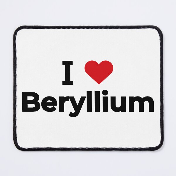 Item preview, I love Beryllium designed and sold by Moyanana.