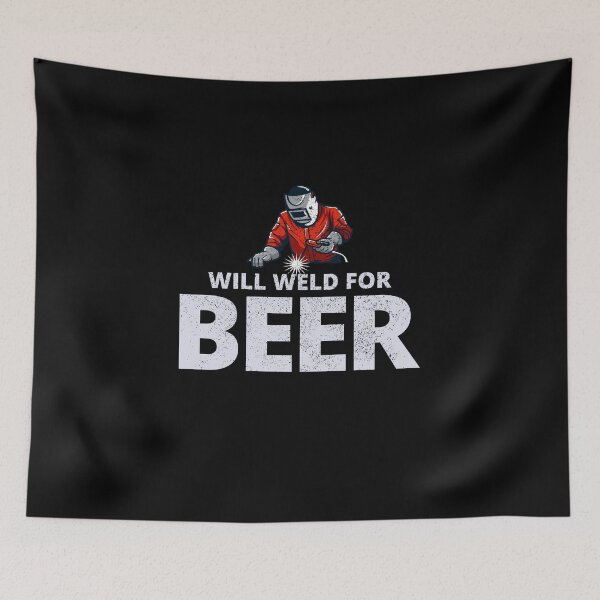 Item preview, Welding Welder Metal Construction Ironworker Beer designed and sold by TastefulTees.