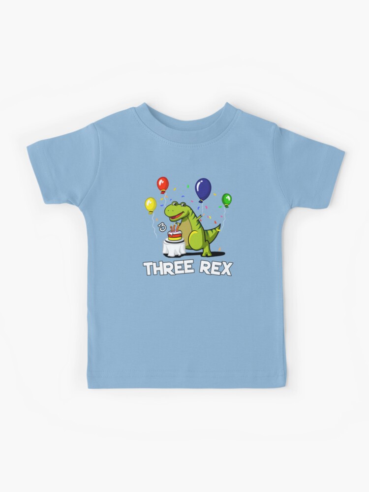 Three rex best sale birthday shirt