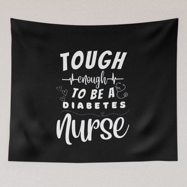 Item preview, Tough Enough To Be A Diabetes Nurse designed and sold by ImaginedCo.