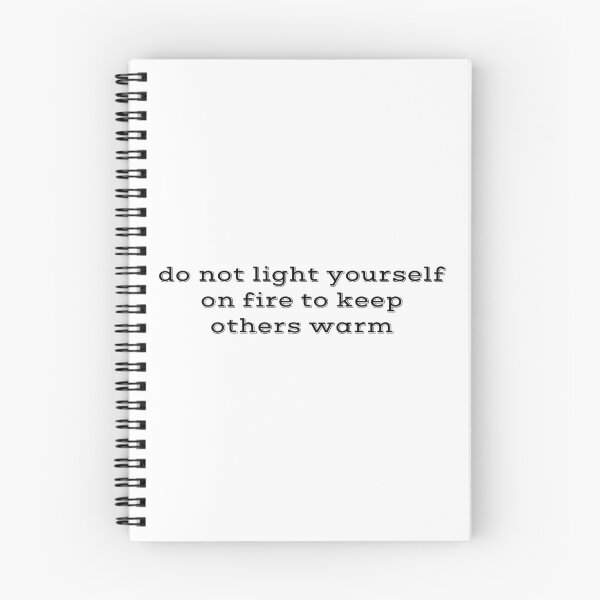 Item preview, Do not light yourself on fire to keep others warm. designed and sold by Copech.